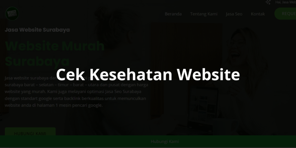 Cek Kesehatan Website